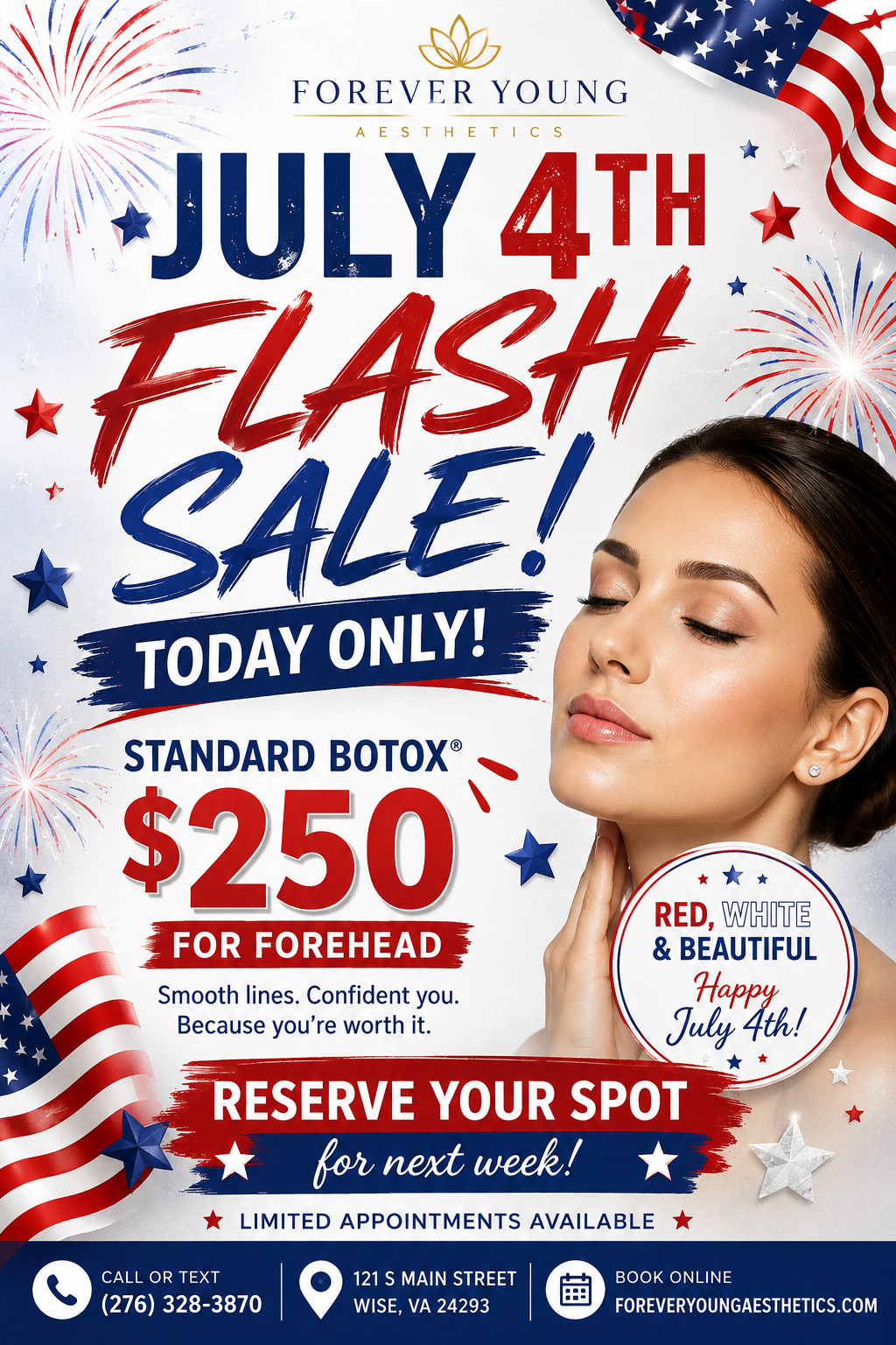 July 4, 2026 sale Botox $250 (today only)